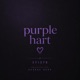 Purple Harts feat 2FISTD Single