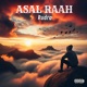 Asal Raah Single