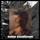 Keine Emotionen Single