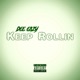 Keep Rollin Single