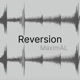 Reversion Single