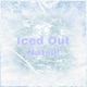Iced Out Single