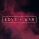 Love War feat Cedric Ivory Single