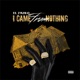 I Came from Nothing EP