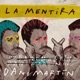 La Mentira feat Joaquín Sabina Single
