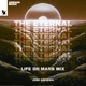 The Eternal Life on Mars Remix