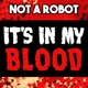 It s in My Blood feat TryHardNinja Single