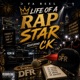 Life Of A Rap Star feat CK Single