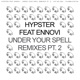 Under Your Spell Remixes Pt 2 feat Ennovi EP