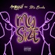 My Size feat Ms Banks Single