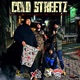 Cold Streetz feat G Leon R Dynasty El Bulldogg Duran Single
