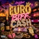 Euro Biff Cash feat L K B Single
