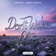 Don t Wake Me Single