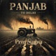 Panjab To Delhi Single