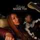 Sans Toi Single
