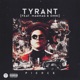 Tyrant feat MagMag OMNI Single