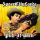 Pull It Back Single