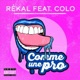 Comme Une Pro feat Colo Single