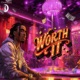 Worth It Single