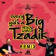 Every Yid s a Big Tzadik Remix Single