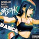 BREAKDANCE Single