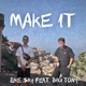 Make It feat Big Tony Single