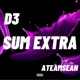D3 Sum Extra feat ATeamSean Single