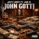 JOHN GOTTI feat JAE O Single