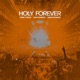 Holy Forever Live From Good Friday 2023 Single