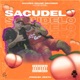 Sacudelo feat Manzana The Dement Single