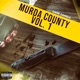 Murda County Vol 1 Single