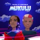 Mukulu Remix feat Portable Single