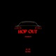 Hop Out Single