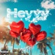 Heyyy Single