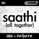 Saathi All Together Single