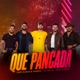 Que Pancada Single