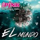 El Mundo Remixes EP