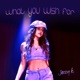 What You Wish For Single