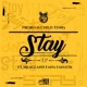 Stay feat Fana Fanatik Nkagi Single