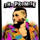 The Promise The Remixes feat Holly Lois EP
