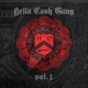 Hella Cash Gang Vol 1