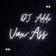 Vax Ass feat Natoxie Single