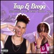 Trap Brega Single