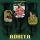 Adhiya Single