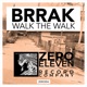 Walk the Walk Single