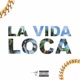 La Vida Loca Single