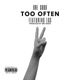Too Often feat Los Single