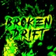 Broken Drift Single