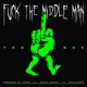 F k the Middle Man EP