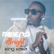 Alright feat King Kaka Single